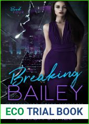 Breaking Bailey (Underground Omega Syndicate #4)