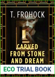Carved from Stone and Dream (Los Nefilim #2)
