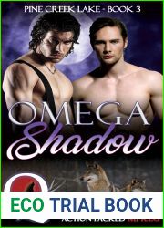 Omega Shadow (Pine Creek Lake Den, #3)