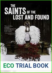 The Saints of the Lost and Found