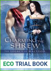 Charming the Shrew (The Legacy of MacLeod, #1)