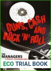 Guns, Cash and Rock ‘n| Roll: The Managers