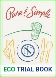Pure and Simple: An InCircle Cookbook (Neiman Marcus)