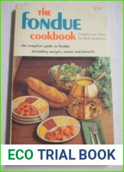 The Fondue Cookbook