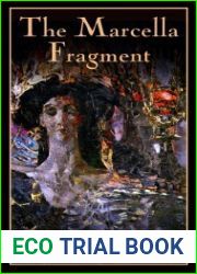 The Marcella Fragment (The Maze Series #1)