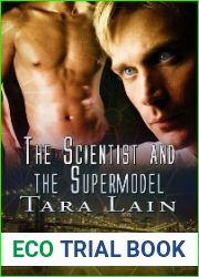 The Scientist and the Supermodel (Genetic Attraction, #1)