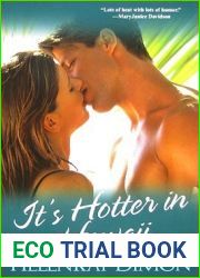 It|s Hotter In Hawaii (Men of Hawaii #2)
