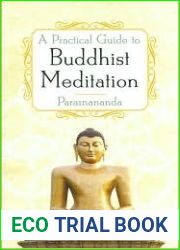 A Practical Guide to Buddhist Meditation