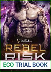 Rebel Risk: A Sci Fi Alien Romance (Alien Resistance Book 1)
