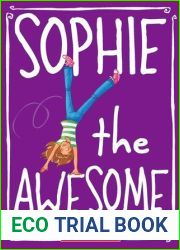 Sophie the Awesome (Sophie, #1)