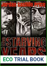 The Starving Years