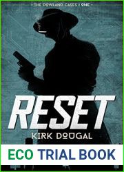 Reset (The Dowland Cases #1)