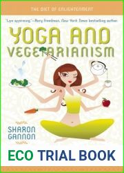 Yoga and Vegetarianism: The Path to Greater Health and Happiness