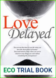 Love Delayed (Waiting to Breathe, #1)