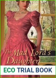 The Mad Lord|s Daughter (Lords and Ladies #2)