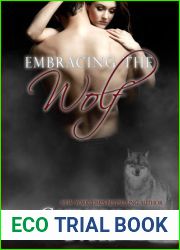 Embracing the Wolf (Ritter Werewolves, #2)