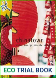 Chinatown: Dulce, amargo, picante, salado