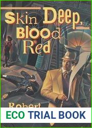 Skin Deep, Blood Red