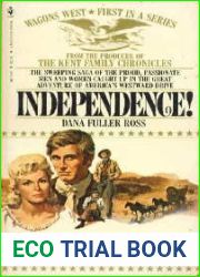 Independence! (Wagons West, #1)