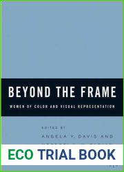 Beyond the Frame: Women of Color and Visual Representation