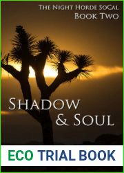 Shadow and Soul (The Night Horde SoCal, #2)