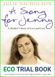 Song For Jenny: A Mother|s Story of Love and Loss