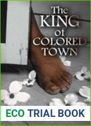 The King of Colored Town