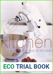 Kitchen: The Essential Guide to the Kitchen