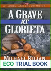 A Grave at Glorieta (Harrison Raines #4)