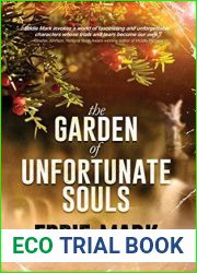 The Garden of Unfortunate Souls