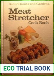 Better Homes And Gardens Meat Stretcher Cook Book