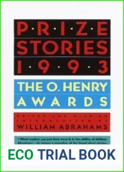 Prize Stories 1993: The O|Henry Awards (The O. Henry Prize Collection)