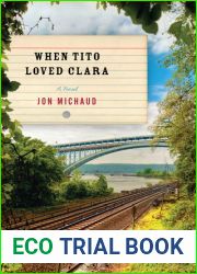 When Tito Loved Clara