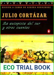 La autopista del sur y otros cuentos