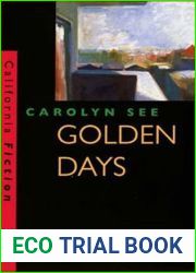 Golden Days (California Fiction)
