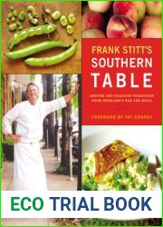 Frank Stitt|s Southern Table: Recipes and Gracious Traditions from Highlands Bar and Grill