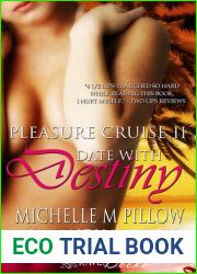 Date With Destiny (Pleasure Cruise, #2)