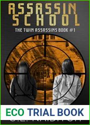 Assassin School: The Twin Assassins Book 1 (The Assassin Twins)