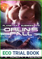 Orlin|s Fall (Planetary Submissives, #2)
