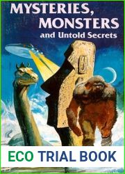 Mysteries, Monsters, And Untold Secrets