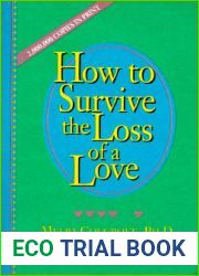 How to Survive the Loss of a Love (How to Survive)
