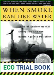When Smoke Ran Like Water: Tales Of Environmental Deception And The Battle Against Pollution