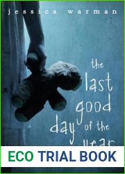 The Last Good Day of the Year