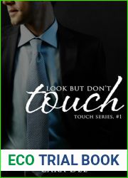 Look But Don|t Touch (Touch, #1)