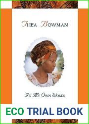 Thea Bowman: In My Own Words