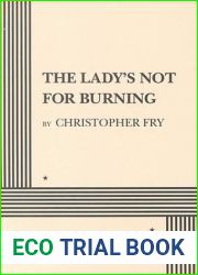 The Lady|s Not for Burning