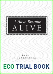 I Have Become Alive