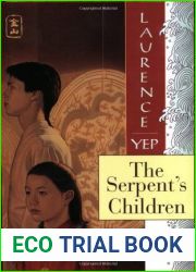 The Serpent|s Children (Golden Mountain Chronicles, #1)