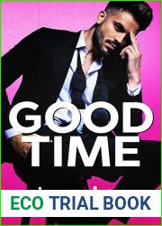 Good Time (Vegas Billionaires, #2)