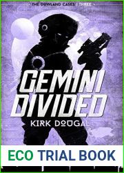 Gemini Divided (The Dowland Cases #3)